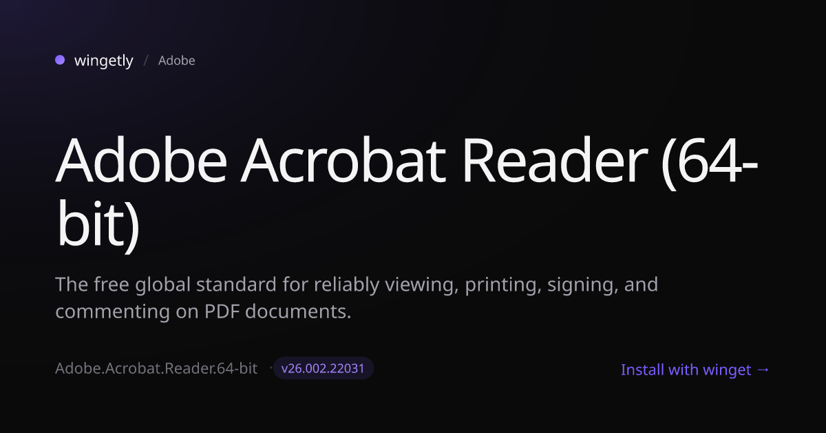 Install Adobe Acrobat Reader (64-bit) 26.001.21691 with winget | Adobe ...
