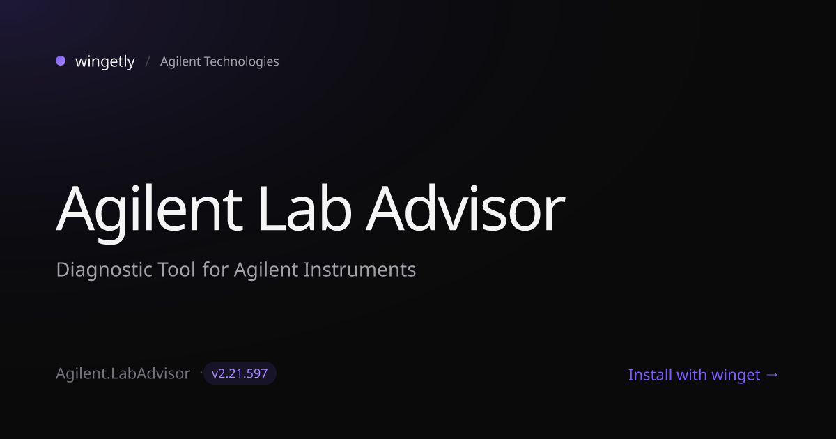 Install Agilent Lab Advisor 2.21.597 with winget | Agilent Technologies ...