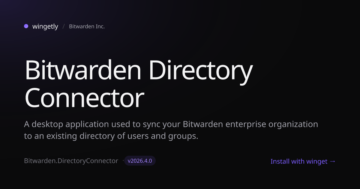 Install Bitwarden Directory Connector 2026.4.0 with winget | Bitwarden ...