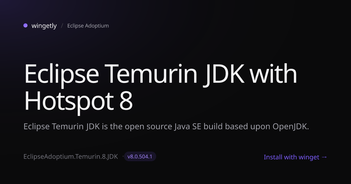 Install Eclipse Temurin JDK with Hotspot 8 8.0.492.9 with winget ...