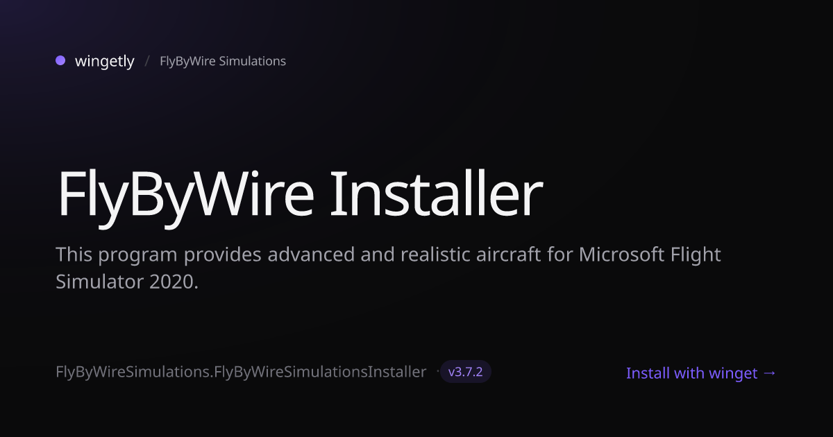 Install FlyByWire Installer 3.7.2 with winget | FlyByWire Simulations ...