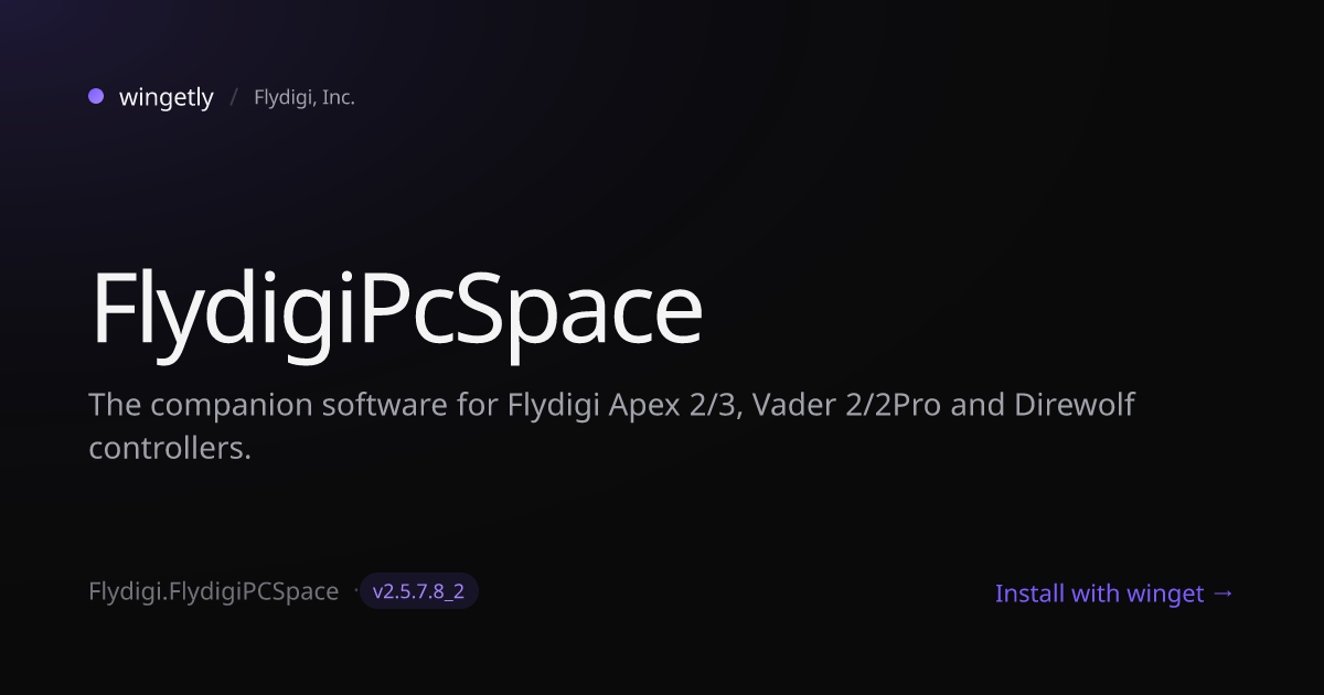 Install FlydigiPcSpace 2.5.7.8_2 with winget | Flydigi, Inc. | Wingetly