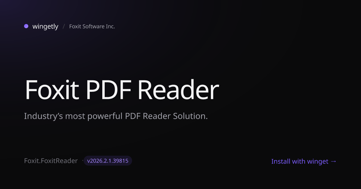 Install Foxit PDF Reader 2026.1.2.36540 with winget | Foxit Software ...