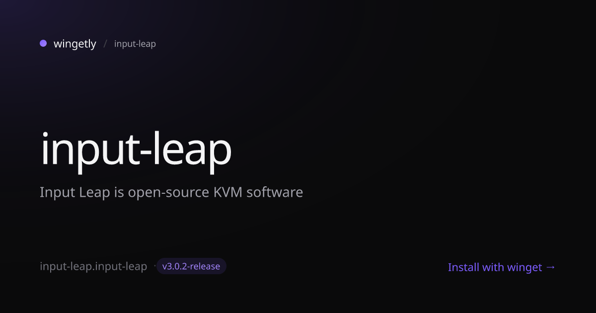 Install input-leap 3.0.2-release with winget | input-leap | Wingetly