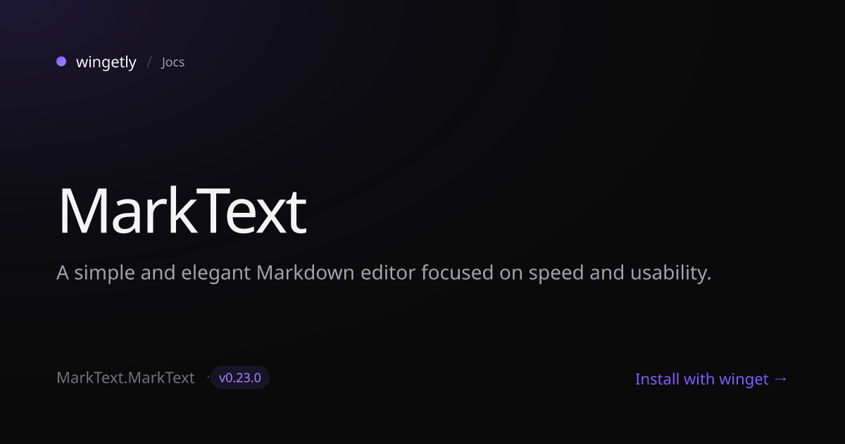 Install MarkText 0.19.1 with winget | Jocs | Wingetly