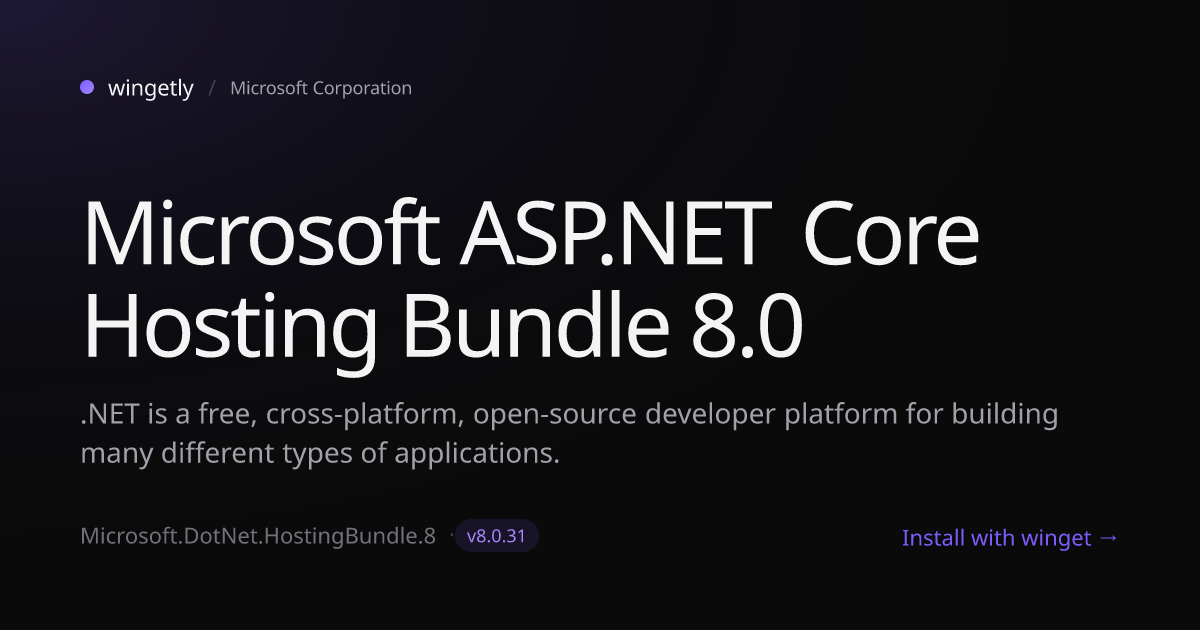 Install Microsoft ASP.NET Core Hosting Bundle 8.0 8.0.29 with winget ...