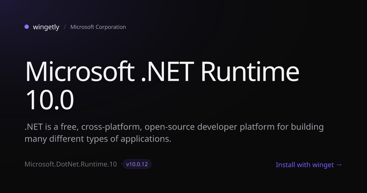 Install Microsoft .NET Runtime 10.0 10.0.10 with winget | Microsoft ...