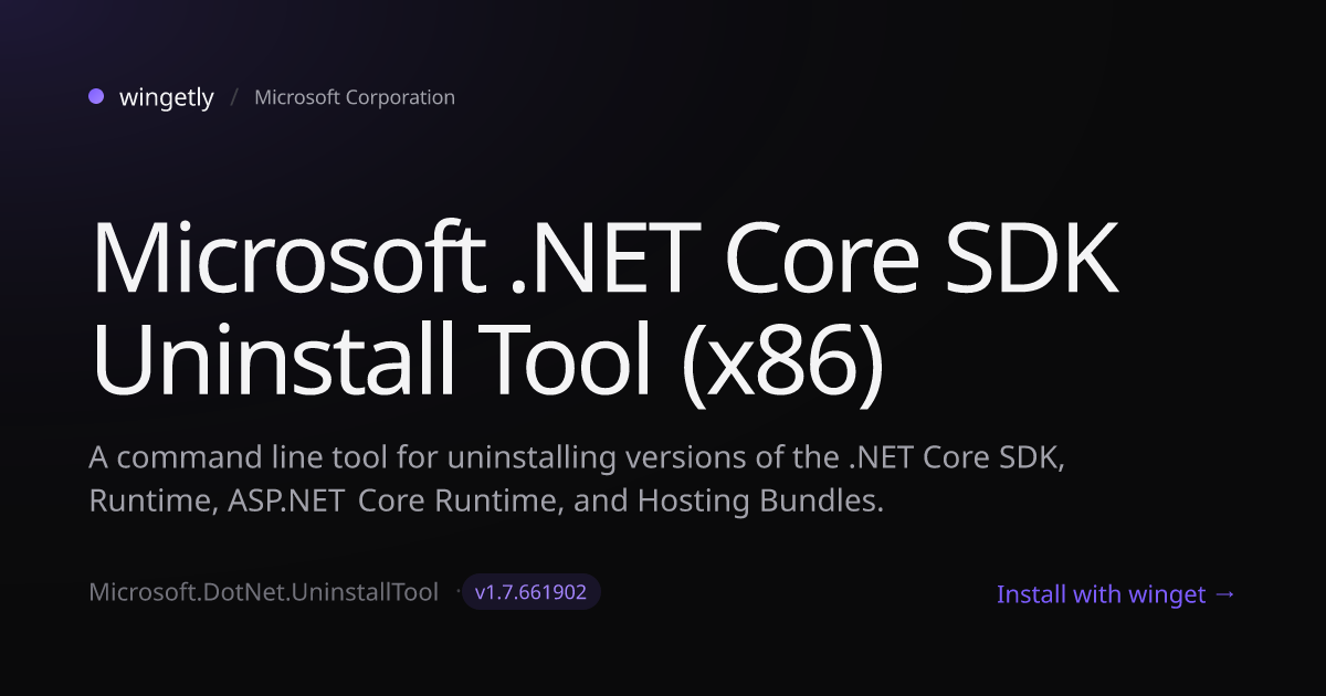 Install Microsoft .NET Core SDK Uninstall Tool (x86) 1.7.661902 with ...