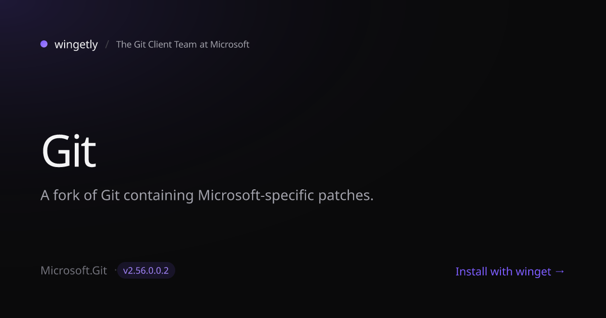Install Git 2.54.0.0.5 with winget | The Git Client Team at Microsoft ...