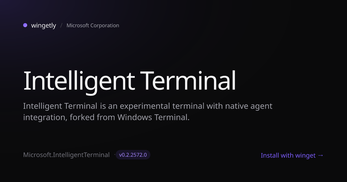 Install Intelligent Terminal 0.1.1841.0 with winget | Microsoft ...