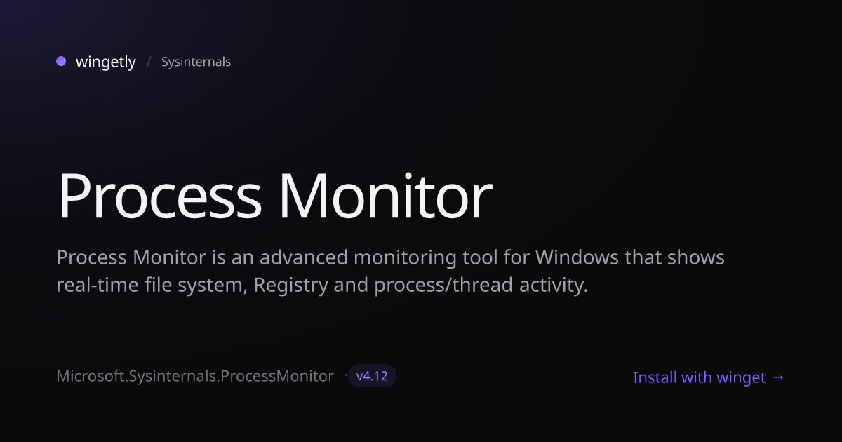 Install Process Monitor 4.04 with winget | Sysinternals | Wingetly
