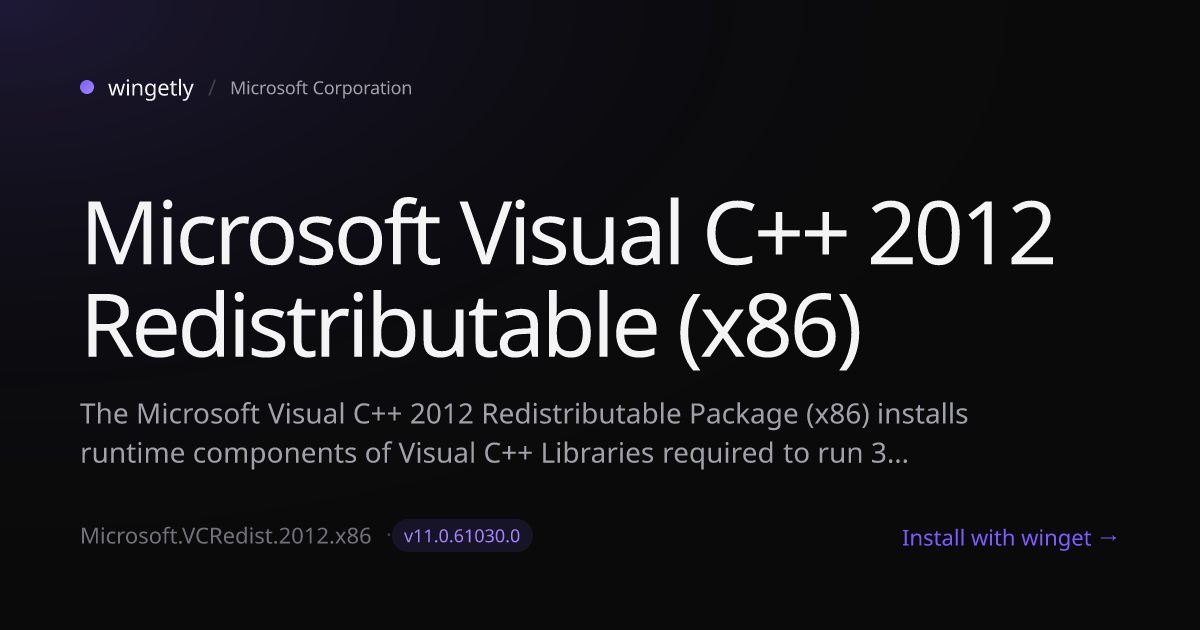 Install Microsoft Visual C++ 2012 Redistributable (x86) 11.0.61030.0 ...
