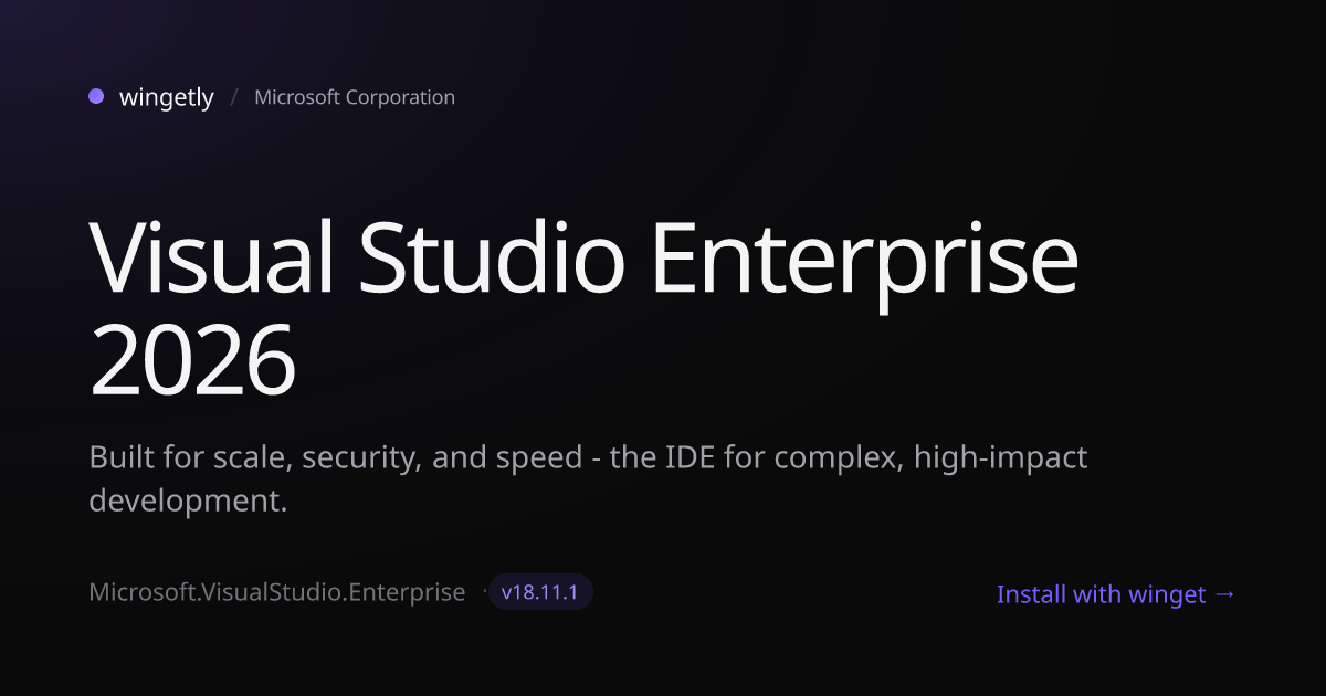 Install Visual Studio Enterprise 2026 18.8.2 with winget | Microsoft ...