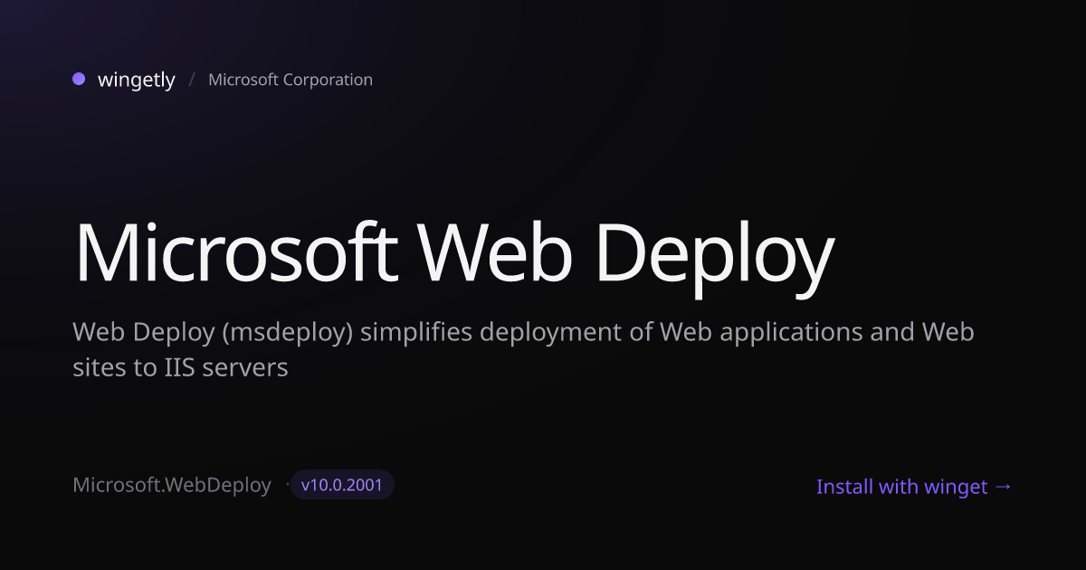 Install Microsoft Web Deploy 10.0.2001 with winget | Microsoft ...