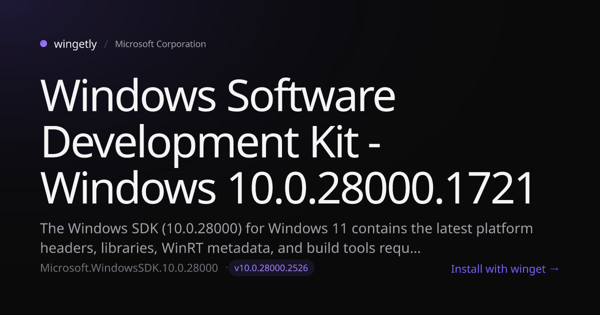 Install Windows Software Development Kit - Windows 10.0.28000.1721 10.0 ...