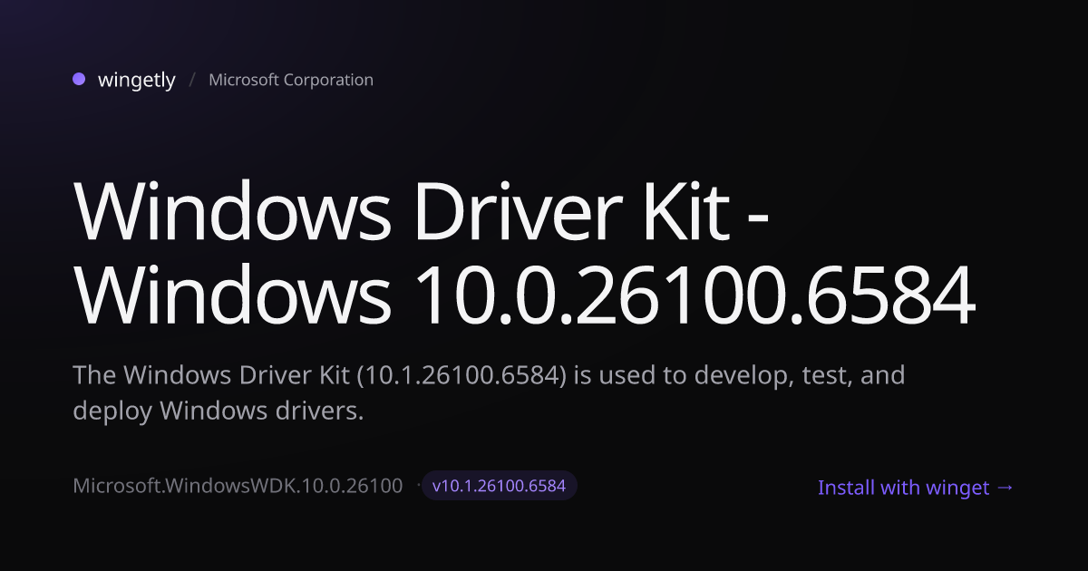 Install Windows Driver Kit - Windows 10.0.26100.6584 10.1.26100.6584 ...