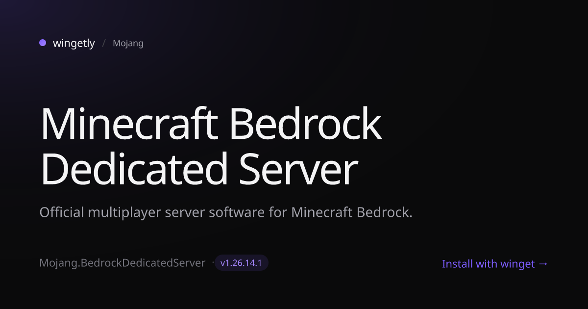 Install Minecraft Bedrock Dedicated Server 1.26.14.1 with winget ...