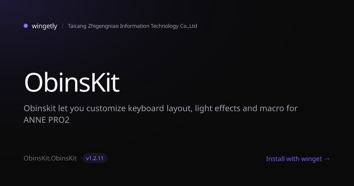 Install ObinsKit 1.2.11 with winget | Taicang Zhigengniao Information ...