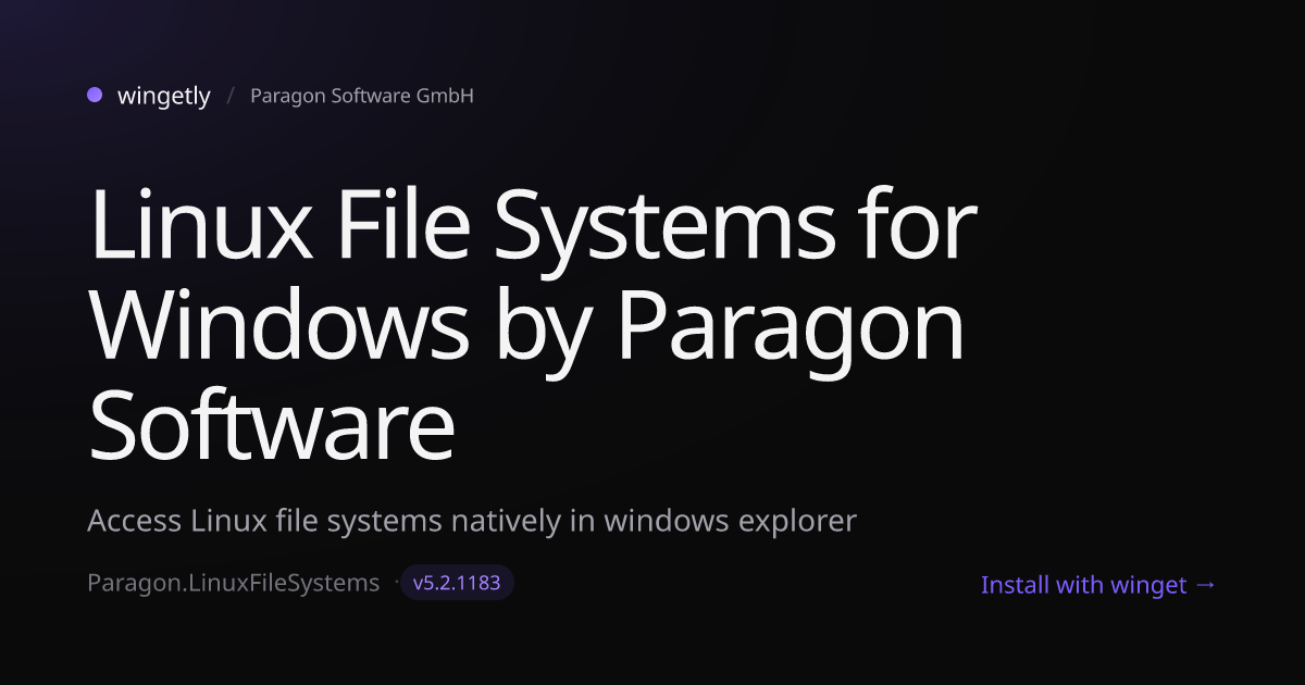 Install Linux File Systems for Windows by Paragon Software 5.2.1183 ...