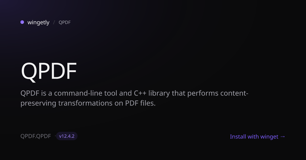 Install QPDF 12.3.2 with winget | QPDF | Wingetly