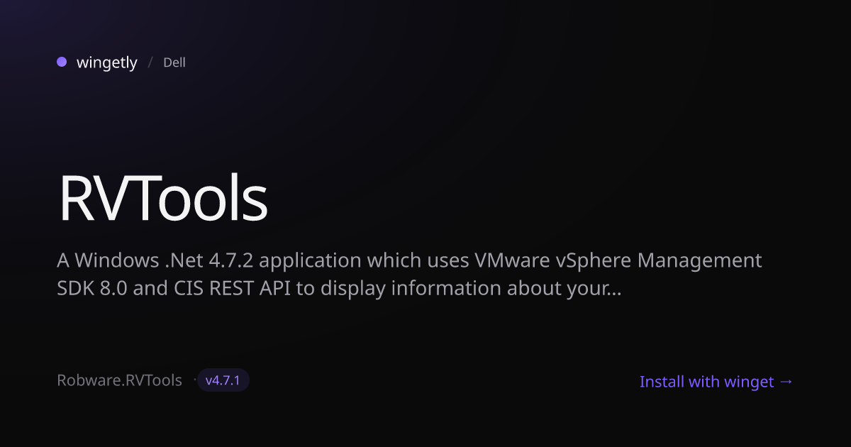 Install RVTools 4.7.1 with winget | Dell | Wingetly
