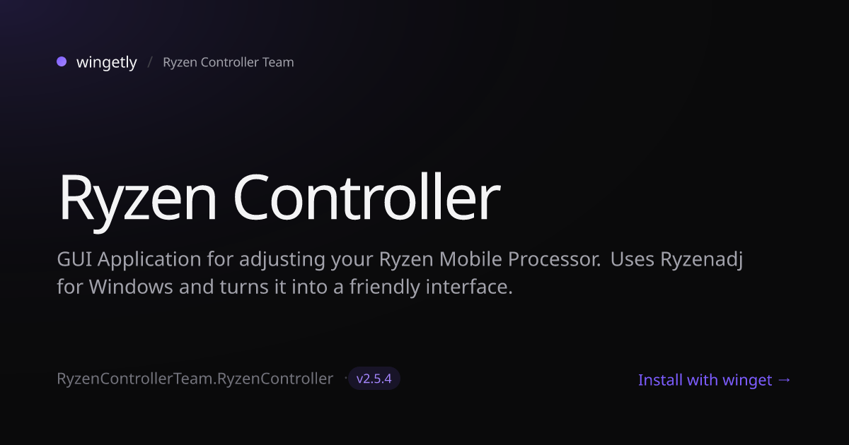 Install Ryzen Controller 2.5.4 with winget | Ryzen Controller Team ...