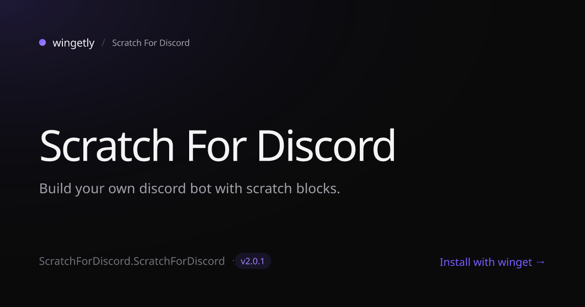 Install Scratch For Discord 2.0.1 with winget | Scratch For Discord ...
