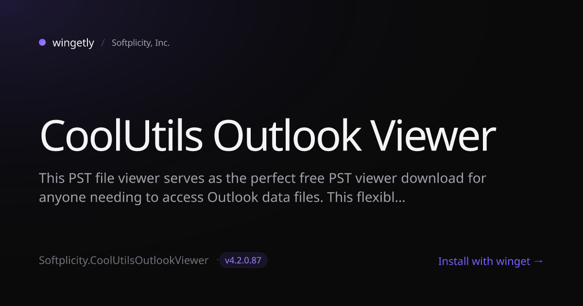 Install CoolUtils Outlook Viewer 4.2.0.76 with winget | Softplicity ...