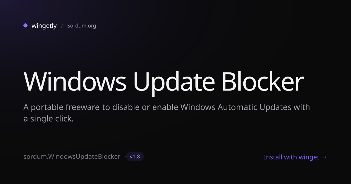 Install Windows Update Blocker 1.8 with winget | Sordum.org | Wingetly