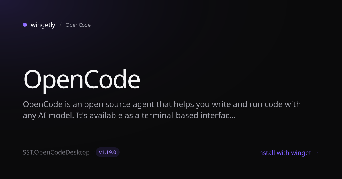 Install OpenCode 1.18.8 with winget | OpenCode | Wingetly