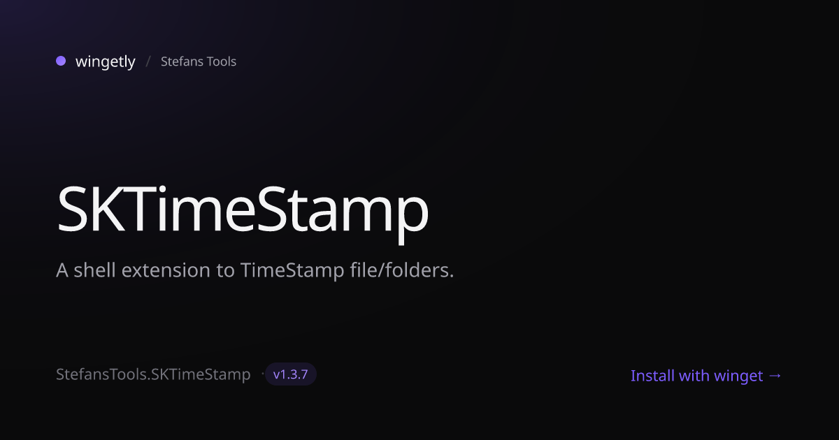 Install SKTimeStamp 1.3.7 with winget | Stefans Tools | Wingetly