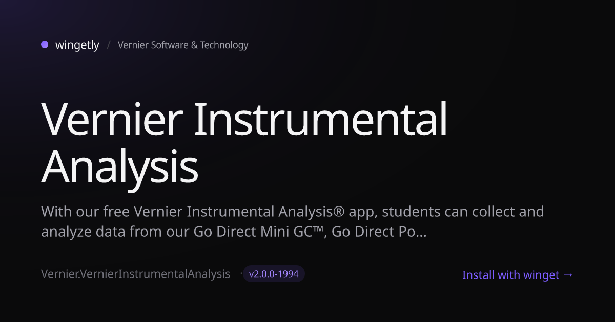 Install Vernier Instrumental Analysis 2.0.0-1994 with winget | Vernier ...