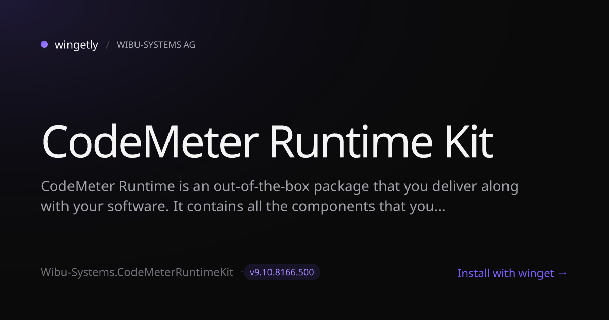 Install CodeMeter Runtime Kit 9.00.8031.500 with winget | WIBU-SYSTEMS ...