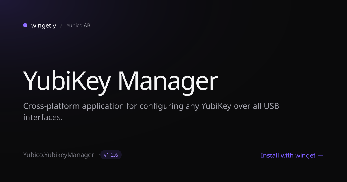 Install YubiKey Manager 1.2.6 with winget | Yubico AB | Wingetly
